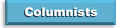 Columnists